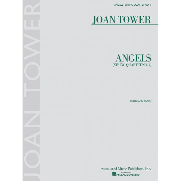 Joan Tower: Angels - String Quartet No. 4