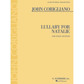 John Corigliano: Lullaby For Natalie - Solo Violin And Piano