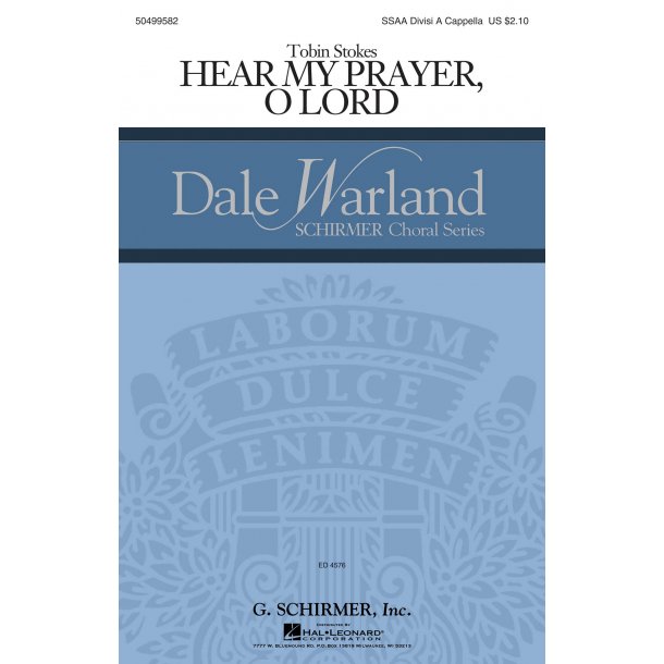 Tobin Stokes: Hear My Prayer, Oh Lord (SSA DV A Cappella)