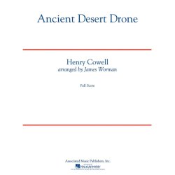 Henry Cowell: Ancient Desert Drone (Arr. James Worman)