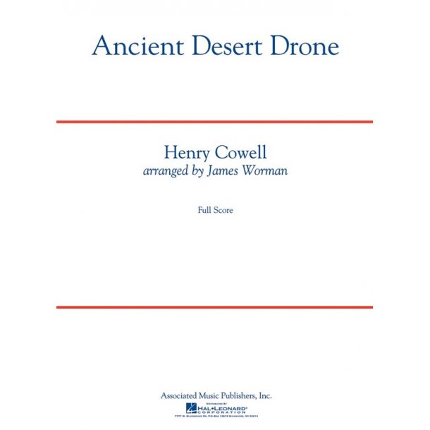 Henry Cowell: Ancient Desert Drone (Arr. James Worman)