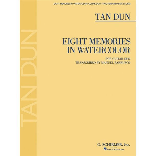 Tan Dun: Eight Memories In Watercolor  (Guitar Duet)