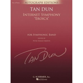 Tan Dun Internet Symphony Eroica Concert Band Score/Parts