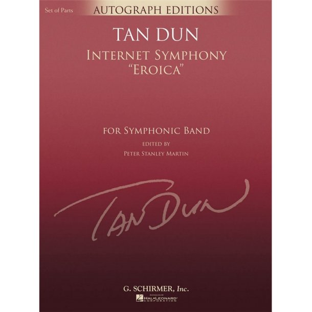 Tan Dun Internet Symphony Eroica Concert Band Score/Parts