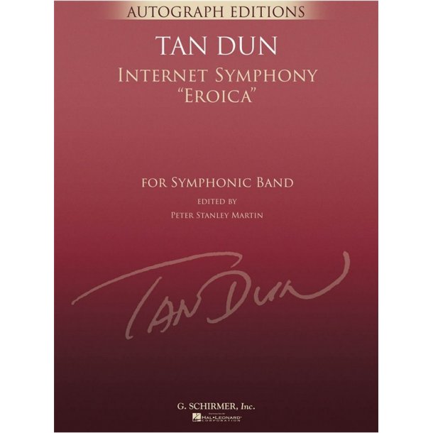 Tan Dun Internet Symphony Eroica Concert Band Full Score Only