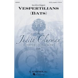 Jocelyn Hagen: Vespertilians (Bats)