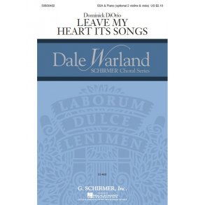 Dominick DiOrio: Leave My Heart Its Songs