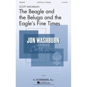 Scott MacMillan: The Beagle And The Beluga And The Eagle's Fine Times