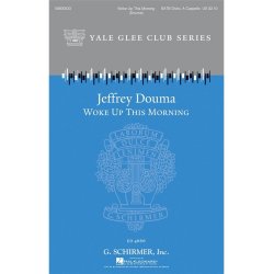 Jeffrey Douma: Woke Up This Morning