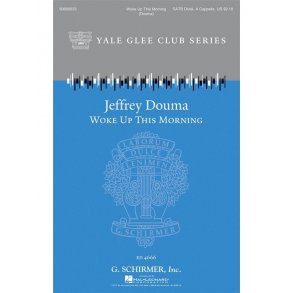 Jeffrey Douma: Woke Up This Morning