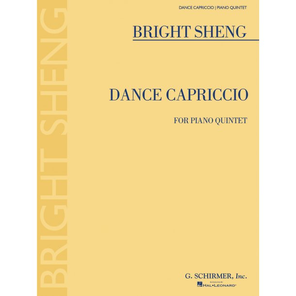 Bright Sheng: Dance Capriccio For Piano Quintet - Score And Parts