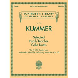 Friedrich Kummer: Selected Pupil/Teacher Cello Duets