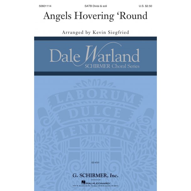 Angels Hovering Round (Arr. Siegfried) (SATB)