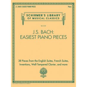 J.S. Bach: Easiest Piano Pieces : Schirmer's Library of Musical Classics, Vol. 2141