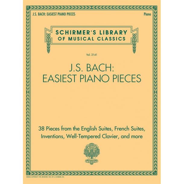 J.S. Bach: Easiest Piano Pieces : Schirmer's Library of Musical Classics, Vol. 2141