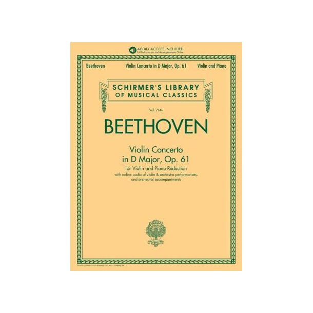 Violin Concerto in D Major, Op. 61 : Book/Audio with Orchestral Performances and Accompaniments