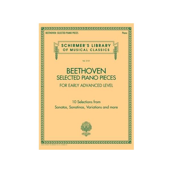 Selected Piano Pieces: Early Advanced : 10 Selections from Sonatas, Sonatinas, Variations and more