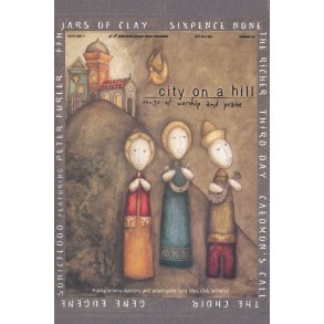 City on a Hill - Songs of Worship and Praise