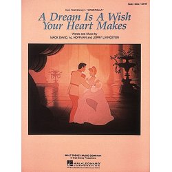 Mack David/Al Hoffman: A Dream Is A Wish Your Heart Makes