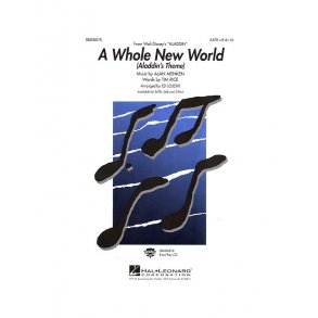 Alan Menken: A Whole New World (SATB)