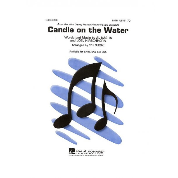 Kasha/Hirschhorn: Candle On The Water (SATB)