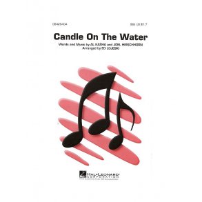 Al Kasha/Joel Hirschhorn: Candle On The Water (SSA)