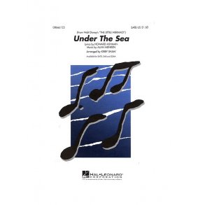 Alan Menken: Under The Sea (SATB)