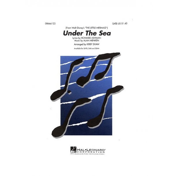 Alan Menken: Under The Sea (SATB)