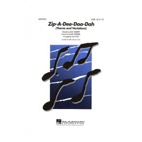 Allie Wrubel: Zip-A-Dee-Doo-Dah (SATB)