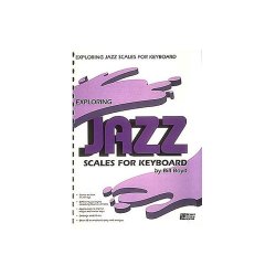 Bill Boyd: Exploring Jazz Scales For Keyboards