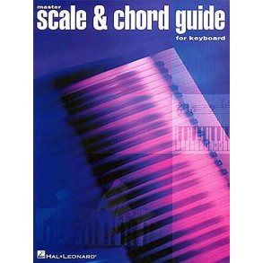 Master Scale And Chord Guide For Keyboard : 2nd Edition