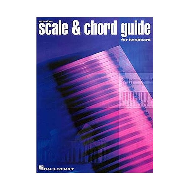 Master Scale And Chord Guide For Keyboard : 2nd Edition