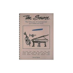 The Source: The Dictionary Of Contemporary And Traditional Scales