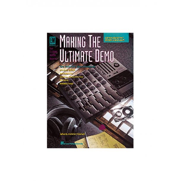 Making The Ultimate Demo