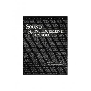 The Sound Reinforcement Handbook (Second Edition)