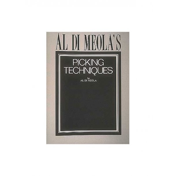 Al Di Meola's Picking Techniques