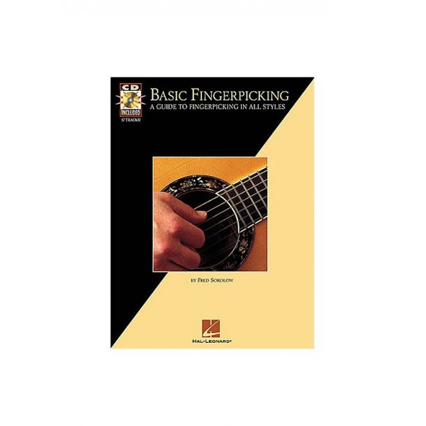 Basic Fingerpicking: A Guide To Fingerpicking In All Styles