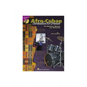 Afro-Cuban Coordination For Drumset: The Essential Method and Workbook