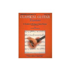 A Modern Approach To Classical Guitar - Repertoire Part 2