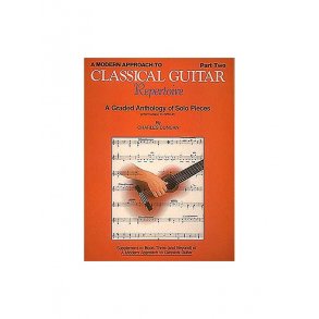 A Modern Approach To Classical Guitar - Repertoire Part 2