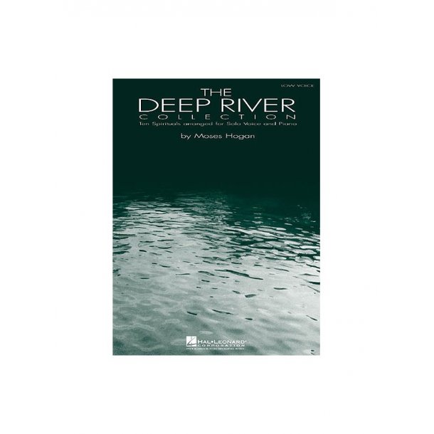 The Deep River Collection: Volume 1 (Low Voice)