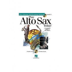 Play Alto Sax Today! Level 1