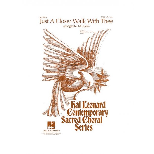 Just A Closer Walk With Thee (arr. Lojeski - TTBB