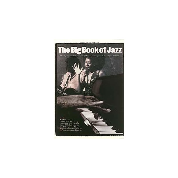Big Book Of Jazz. Over 60 Great Jazz Standards