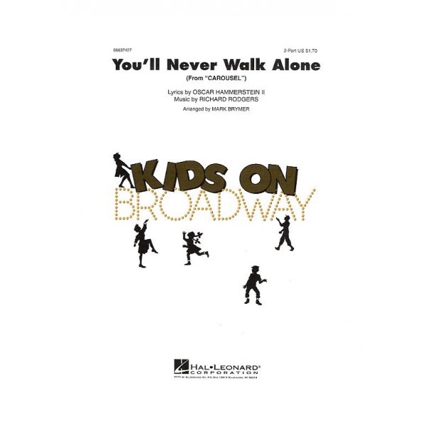 Richard Rodgers: You'll Never Walk Alone (Carousel) - 2-Part/Piano