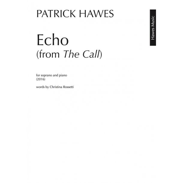 Patrick Hawes: Echo  (From 'The Call')