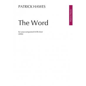 Patrick Hawes: The Word