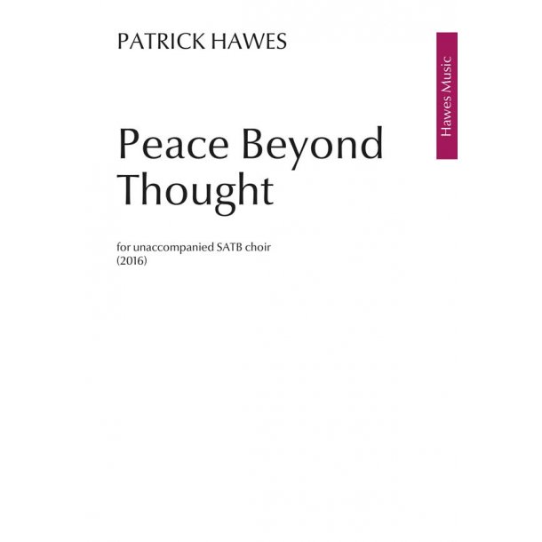 Patrick Hawes: Peace Beyond Thought