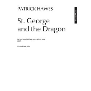 Patrick Hawes: St George & The Dragon
