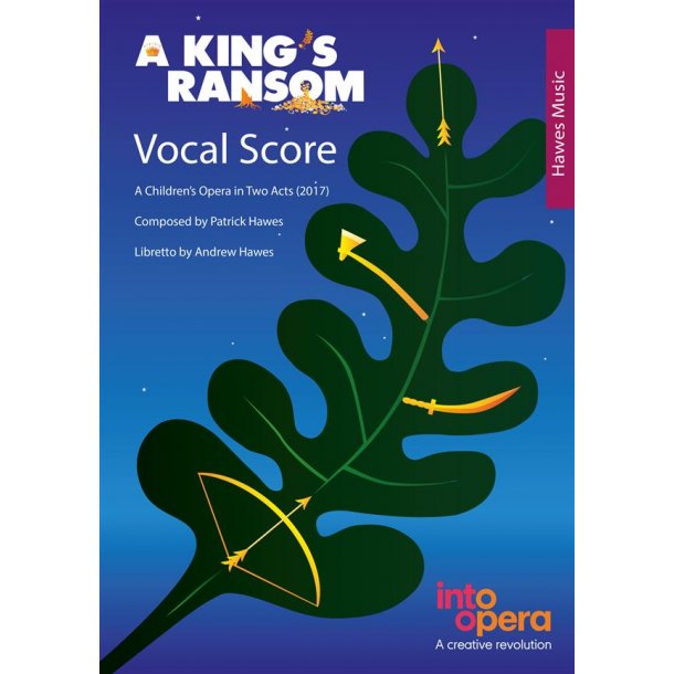 Patrick Hawes: A King's Ransom (Vocal Score)
